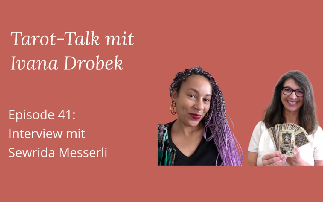 Interview Tarot Talk Sewrida Messerli